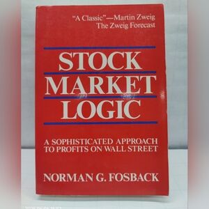Stock Market Logic: A Sophisticated Approach to Profits on Wall Street